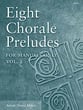 Eight Chorale Preludes for Manuals Only No. 2 Organ sheet music cover